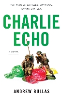 Book Cover for Charlie Echo by Andrew Bullas