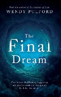 Book Cover for The Final Dream by Wendy Pulford