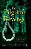 Book Cover for The Pilgrim's Revenge by Julian Mitchell