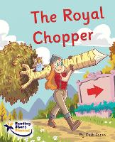 Book Cover for The Royal Chopper by Cath Jones