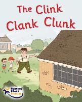 Book Cover for The Clink Clank Clunk by Jill Atkins