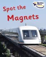Book Cover for Spot the Magnets by Cath Jones