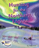 Book Cover for Hunting for the Northern Lights by Cath Jones