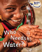 Book Cover for Who Needs Water? by Jill Atkins