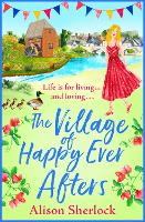 Book Cover for The Village of Happy Ever Afters by Alison Sherlock