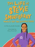 Book Cover for The Life of Stevie Smortberry by Genea Saunders