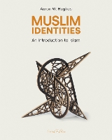 Book Cover for Muslim Identities by Aaron W Hughes