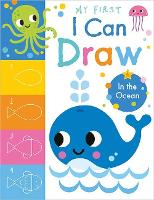 Book Cover for My First I Can Draw In the Ocean by Amy Boxshall