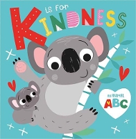 Book Cover for K is for Kindness by Christie Hainsby, Make Believe Ideas