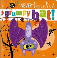 Book Cover for Never Touch a Grumpy Bat! by Rosie Greening, Make Believe Ideas