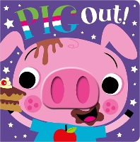 Book Cover for Pig Out! by Rosie Greening, Make Believe Ideas