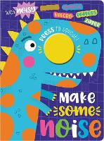 Book Cover for Make Some Noise! by Sarah Creese