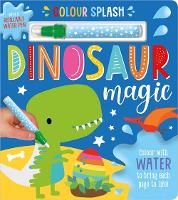 Book Cover for Colour Splash Dinosaur Magic by Make Believe Ideas