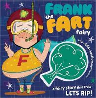 Book Cover for Frank the Fart Fairy by Franklin P. Hartie