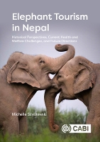 Book Cover for Elephant Tourism in Nepal by Michelle Szydlowski