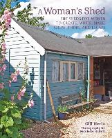 Book Cover for A Woman’s Shed by Gill Heriz