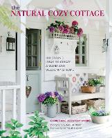 Book Cover for The Natural Cozy Cottage by Christiane Bellstedt Myers