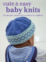 Book Cover for Cute & Easy Baby Knits by Susie Johns