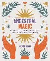 Book Cover for Ancestral Magic by Kirsten Riddle