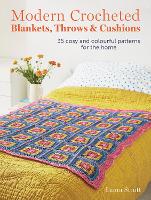 Book Cover for Modern Crocheted Blankets, Throws and Cushions by Laura Strutt