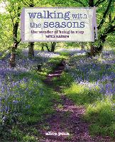 Book Cover for Walking with the Seasons by Alice Peck