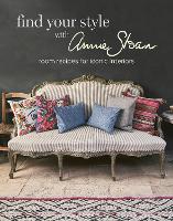 Book Cover for Find Your Style with Annie Sloan by Annie (ANNIE SLOAN INTERIORS) Sloan