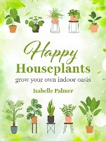 Book Cover for Happy Houseplants by Isabelle Palmer