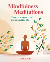 Book Cover for Mindfulness Meditations by Anna Black