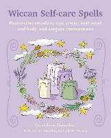 Book Cover for Wiccan Self-care Spells by Cerridwen Greenleaf