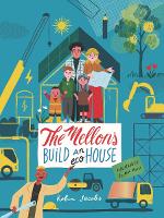 Book Cover for The Mellons Build a House by Robin Jacobs