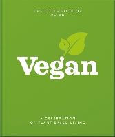 Book Cover for The Little Book of Being Vegan by Orange Hippo!