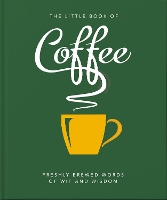 Book Cover for The Little Book of Coffee by Orange Hippo!