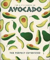 Book Cover for The Little Book of Avocado by Orange Hippo!