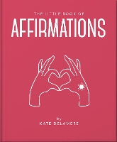 Book Cover for The Little Book of Affirmations by Orange Hippo!