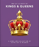 Book Cover for The Little Book of Kings & Queens by Orange Hippo!