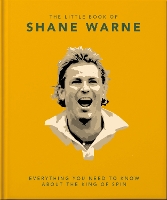 Book Cover for The Little Book of Shane Warne by Orange Hippo!