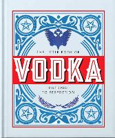 Book Cover for The Little Book of Vodka by Orange Hippo!