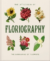 Book Cover for The Little Book of Floriography by Orange Hippo!