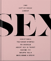 Book Cover for The Little Book of Sex by Orange Hippo!