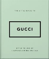 Book Cover for The Little Guide to Gucci by Orange Hippo!