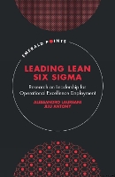 Book Cover for Leading Lean Six Sigma by Alessandro Independent Lean Six Sigma Scholar, Ireland Laureani, Jiju HeriotWatt University, UK Antony