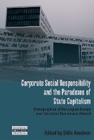 Book Cover for Corporate Social Responsibility and the Paradoxes of State Capitalism by Ståle Knudsen