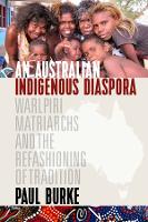 Book Cover for An Australian Indigenous Diaspora by Paul Burke