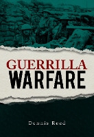 Book Cover for Guerrilla Warfare by Dennis Reed