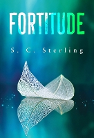 Book Cover for Fortitude by S. C. Sterling