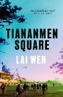Book Cover for Tiananmen Square by Lai Wen