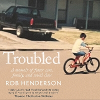 Book Cover for Troubled by Rob Henderson