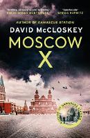 Book Cover for Moscow X by David McCloskey