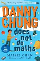 Book Cover for Danny Chung Does Not Do Maths by Maisie Chan