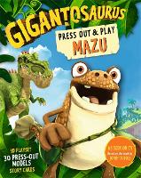 Book Cover for Gigantosaurus - Press Out and Play MAZU by Cyber Group Studios